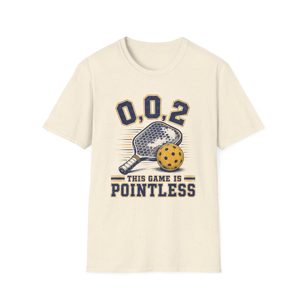 This Game Is Pointless - 0.0.2 Funny Pickleball Tee