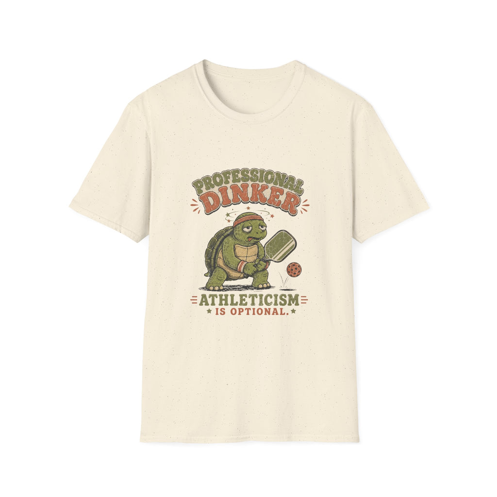 Professional Dinker  — "Athleticism Is Optional" Funny Turtle Pickleball Tee