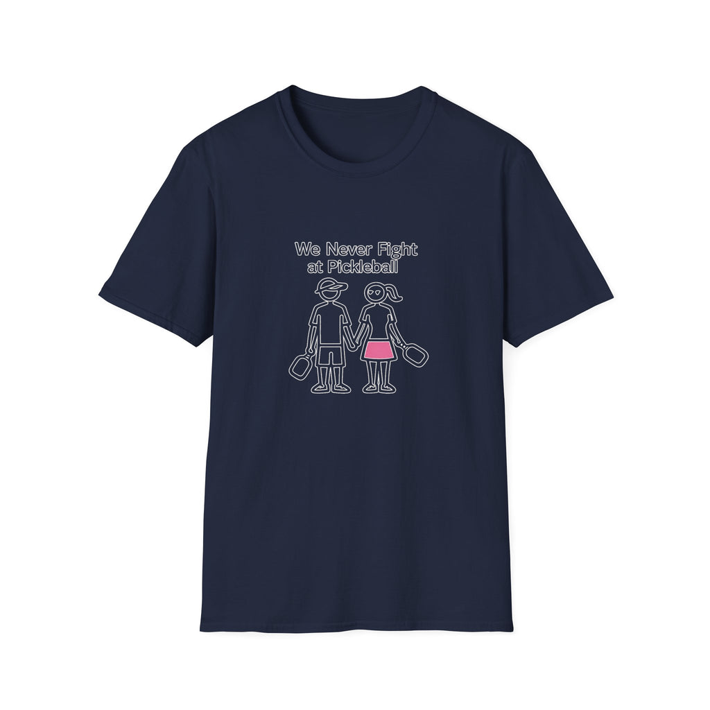 T-Shirt — "We Never Fight at Pickleball" Cute Couple Pickleball Graphic Tee