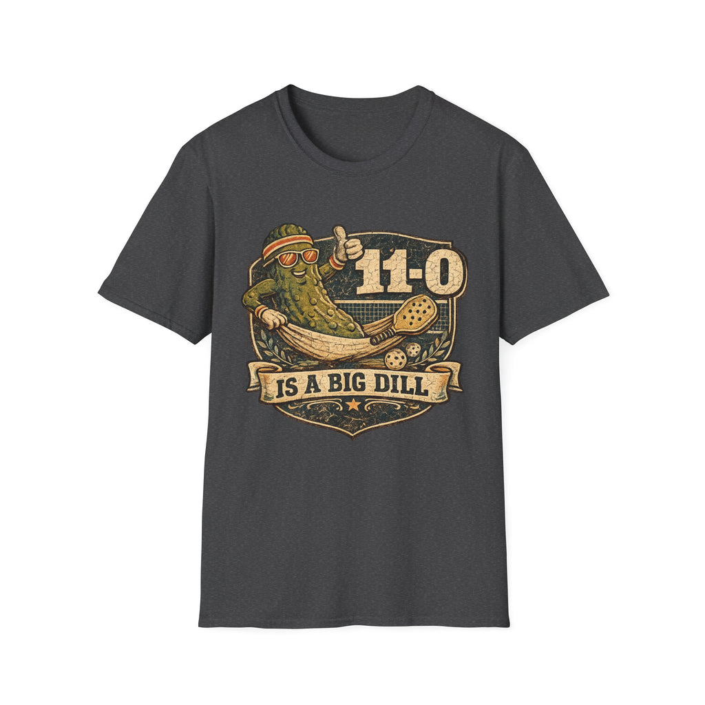 11-0 Is a Big Dill – Funny Pickle Sports Fan Tee