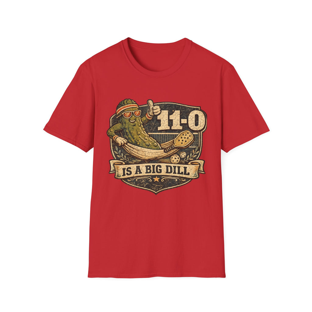 11-0 Is a Big Dill – Funny Pickle Sports Fan Tee