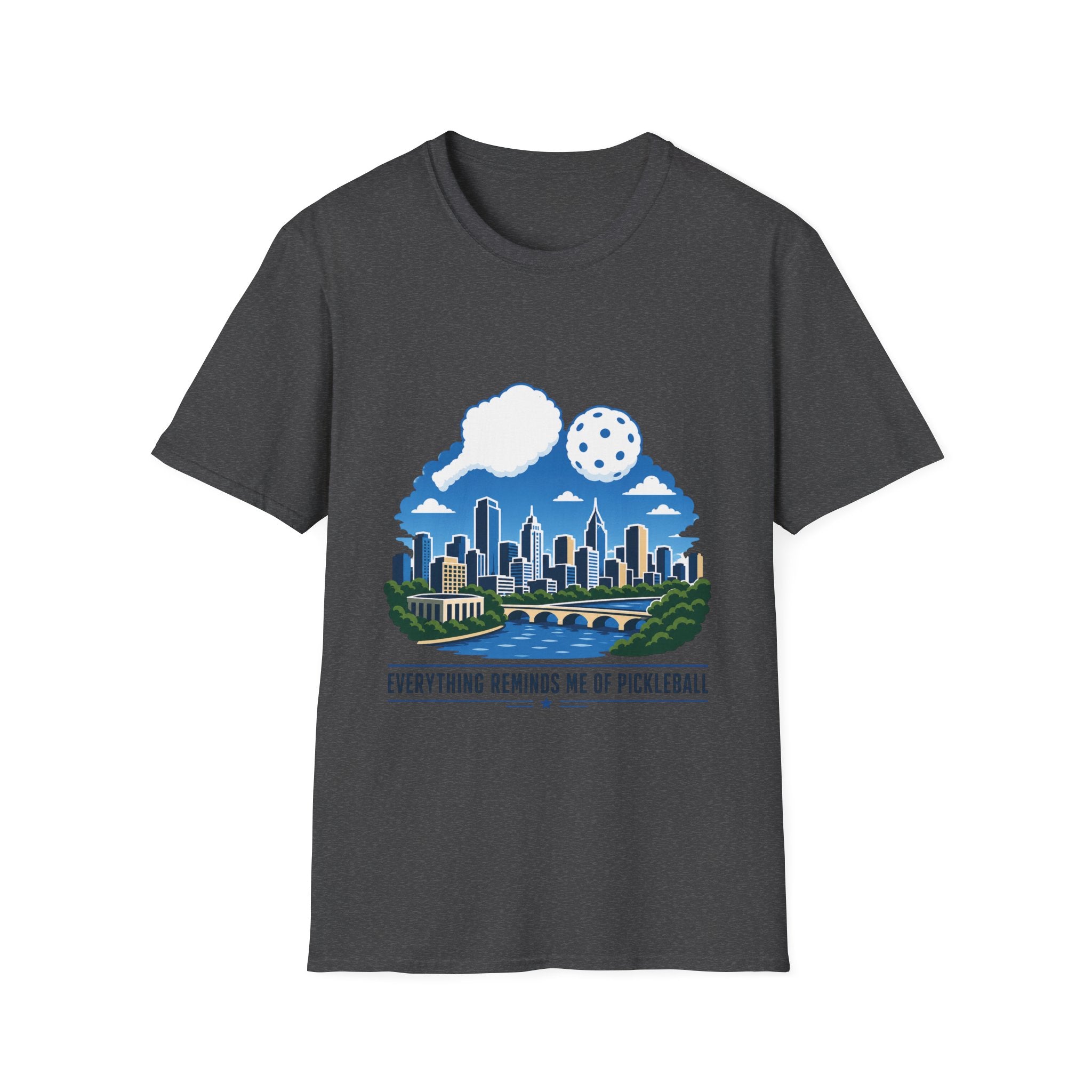 Pickleball City Skyline — "Everything Reminds Me of Pickleball"