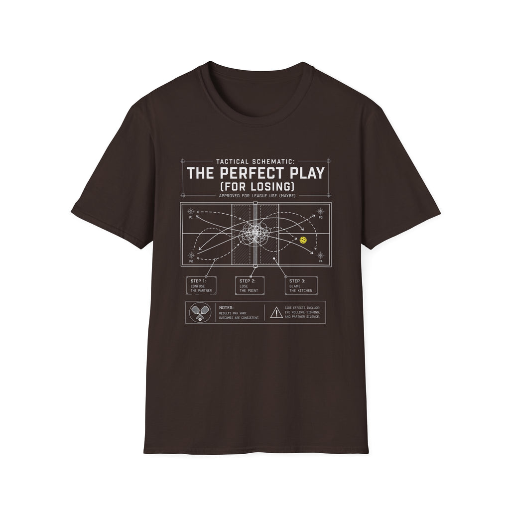 'The Perfect Play (For Losing)' Tactical Pickleball Shirt