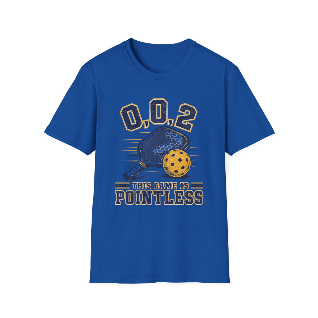 This Game Is Pointless - 0.0.2 Funny Pickleball Tee