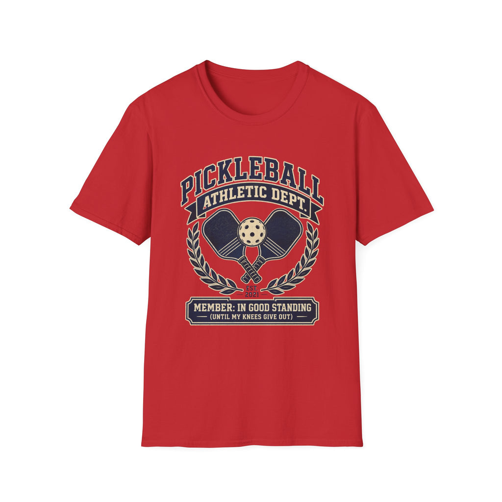 Pickleball Athletic Dept. T-Shirt — "Member: In Good Standing"