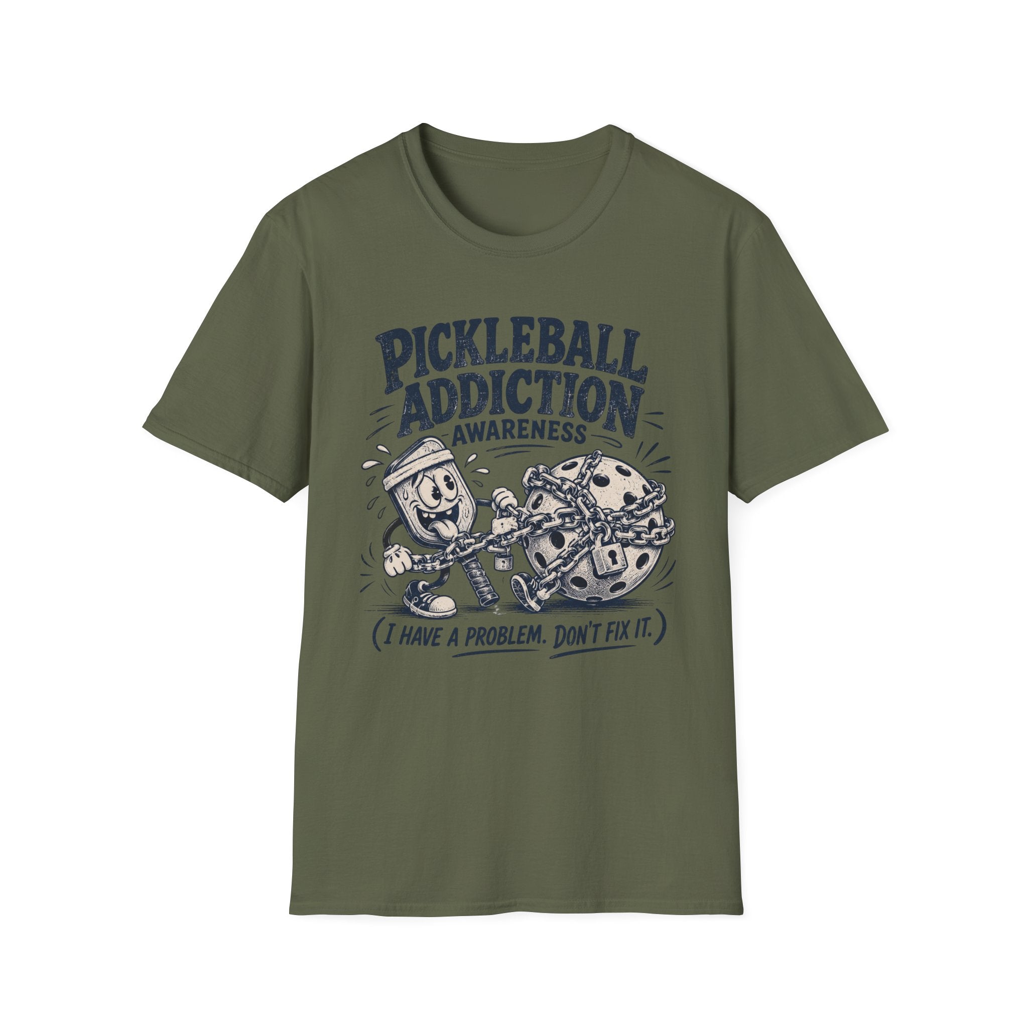 Pickleball Addiction Awareness T-Shirt — “I Have a Problem, Don’t Fix It”