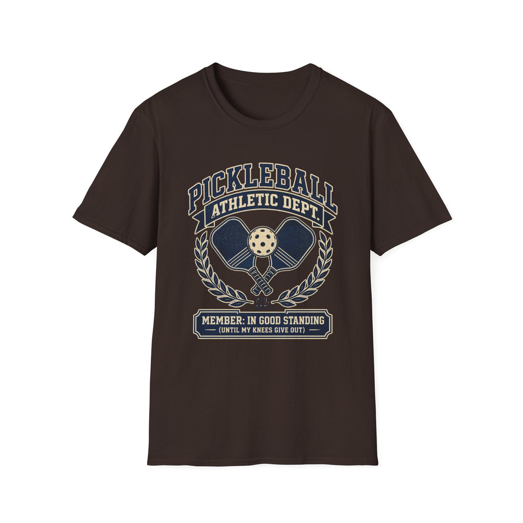 Pickleball Athletic Dept. T-Shirt — "Member: In Good Standing"