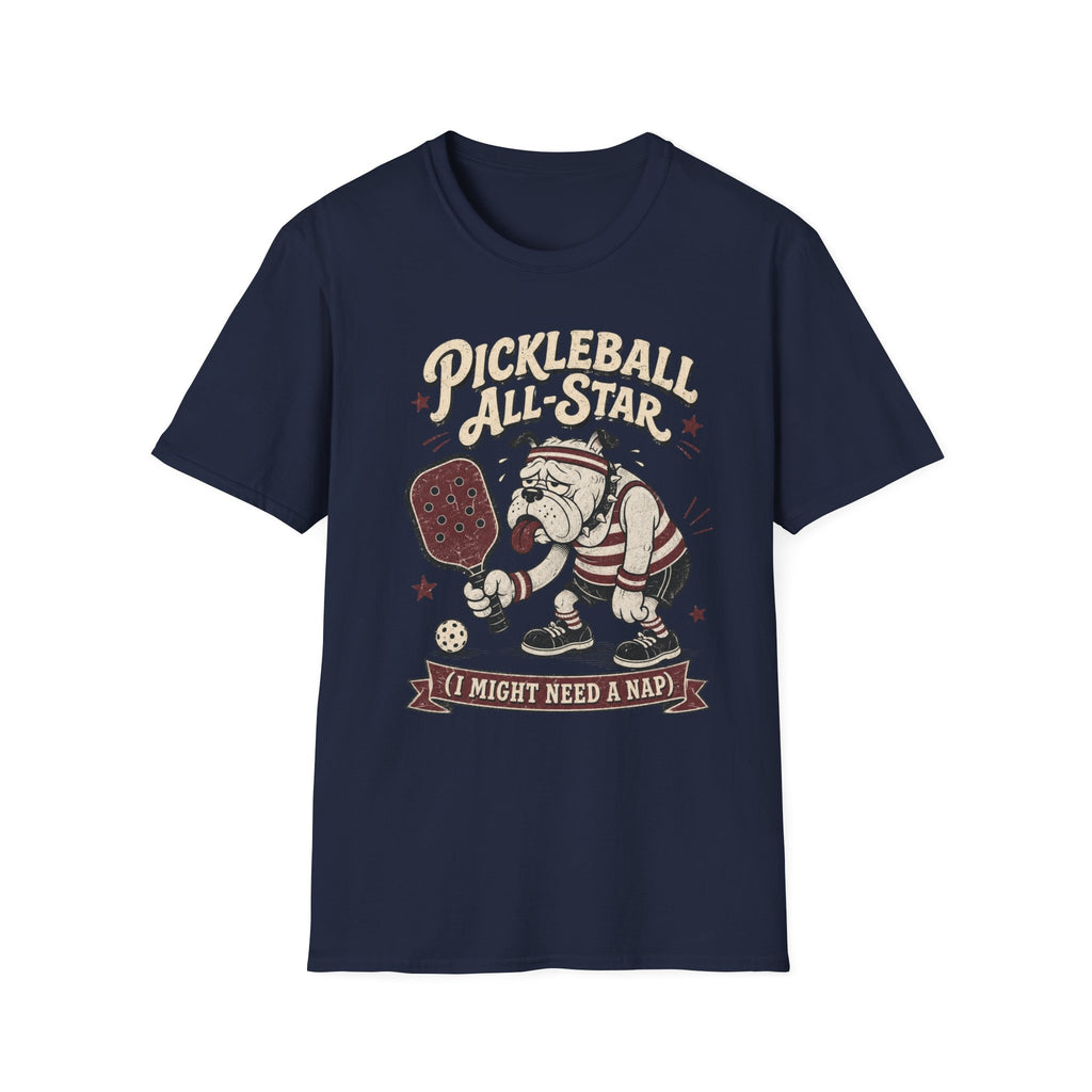 Pickleball All-Star T-Shirt — I Might Need a Nap Bulldog