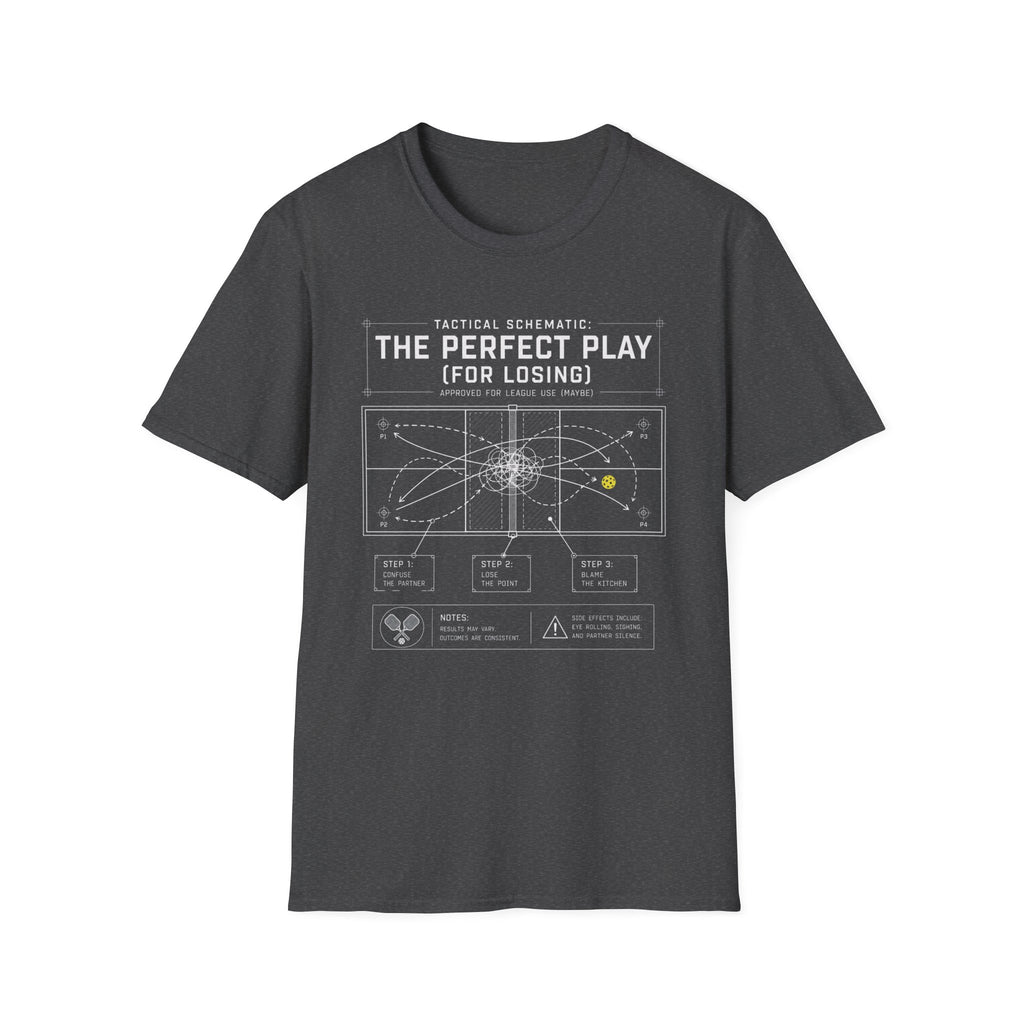 'The Perfect Play (For Losing)' Tactical Pickleball Shirt