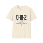 0-10-2 T-Shirt — “So You’re Saying There’s a Chance”