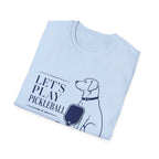 Pickleball Dog T-Shirt - "Let’s Play Pickleball"