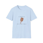 "I Tried It and I Think I Like It" - Pickleball T-Shirt